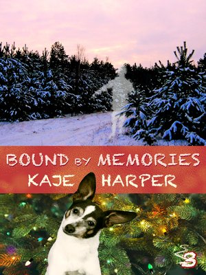 Bound by Memories - ebook